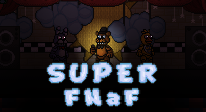 Super FNaF, The FNAF Fan Game Wikia
